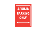 Parkovací cedule ''Aprilia parking only''
