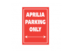 Parkovací cedule ''Aprilia parking only''