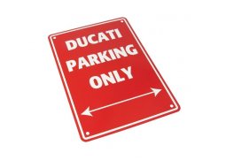 Parkovací cedule ''Ducati parking only''