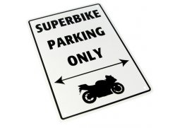 Parkovací cedule ''Superbike parking only''