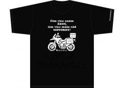 Pánské tričko Čím více znám ŽENY, tím více mám rád MOTORKY - Enduro, černé